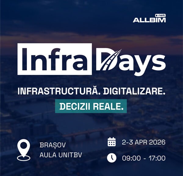 InfraDays 2026: Digitalizarea Infrastructurii în Focus