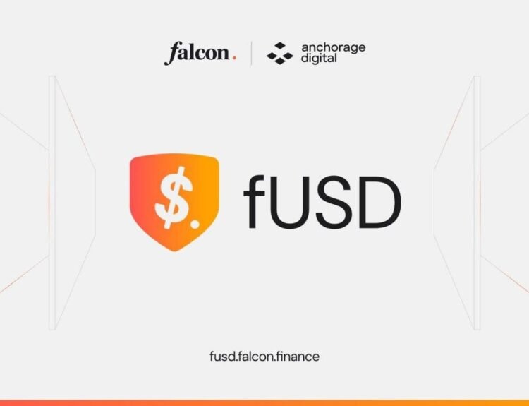 Falcon Finance și Anchorage Digital Bank lansează fUSD, o nouă monedă digitală