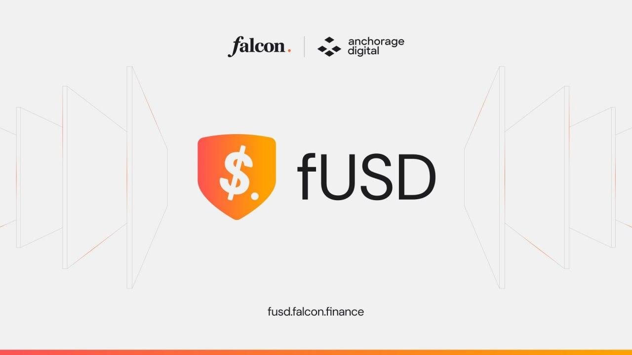 Falcon Finance și Anchorage Digital Bank lansează fUSD, o nouă monedă digitală