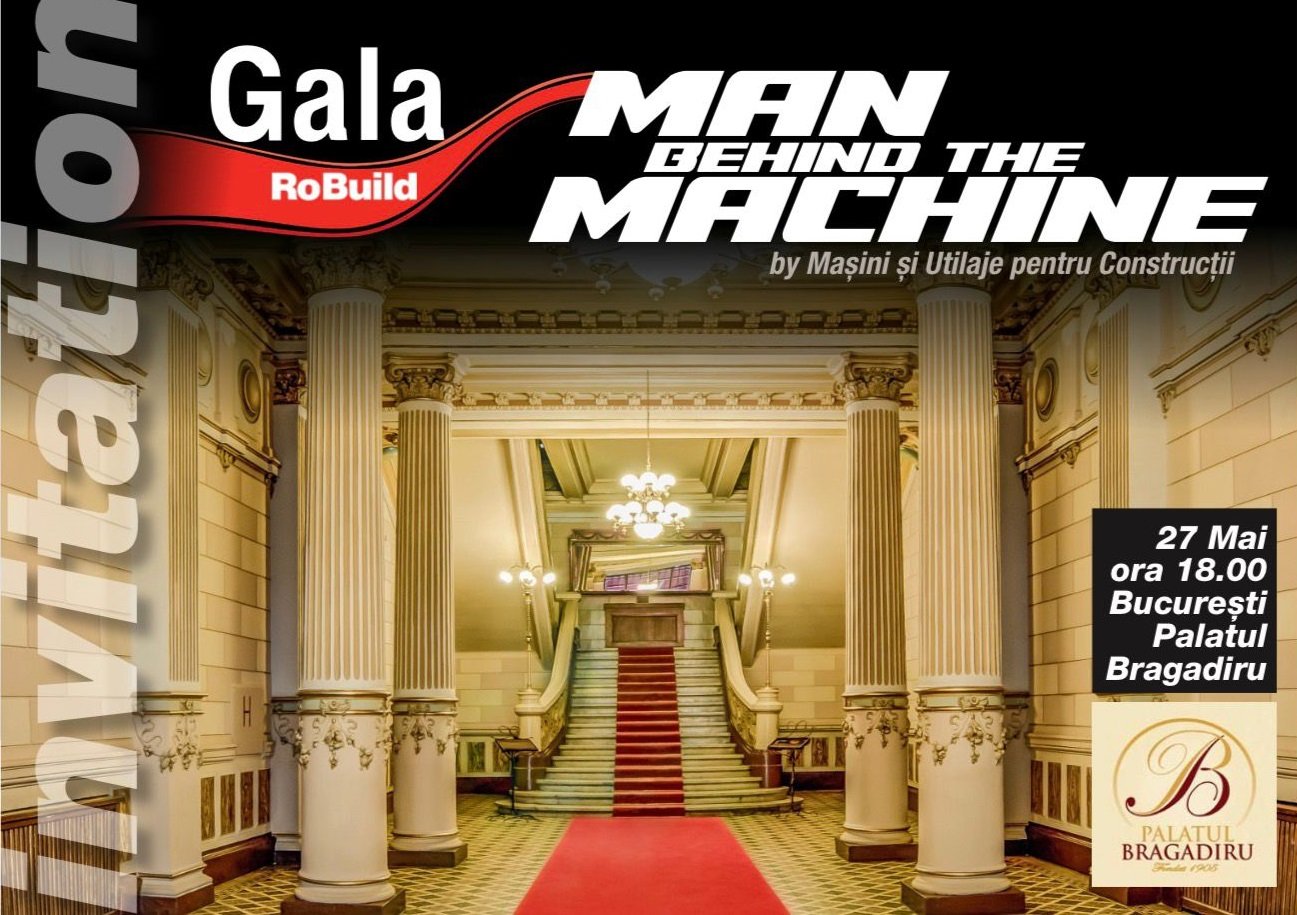 Gala „Man Behind the Machine” 2026: Inovații în domeniul construcțiilor la Palatul Bragadiru