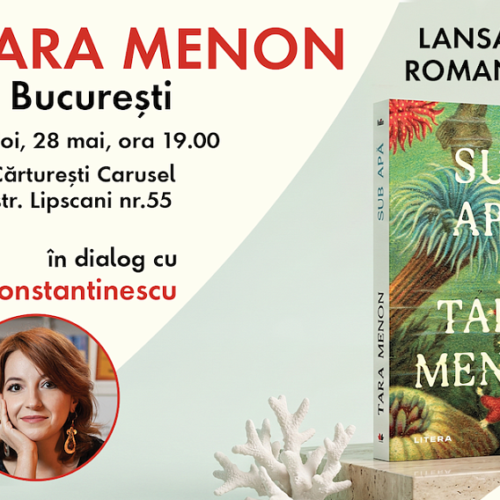 Tara Menon participă la lansarea în România a romanului său „Under Water”