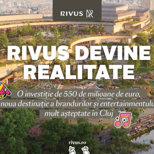Proiectul RIVUS, închiriat în proporție de 80%, avansează rapid